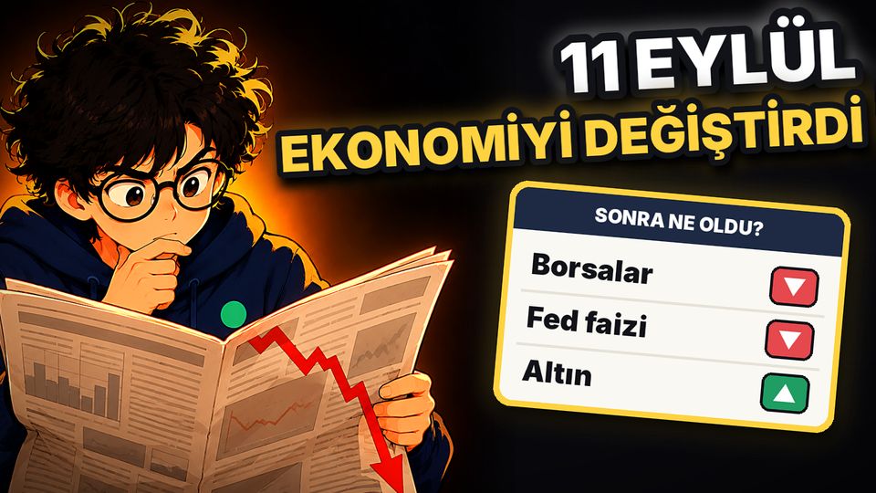 11 Eylül Dünya Ekonomisini Nasıl Değiştirdi? video kapağı